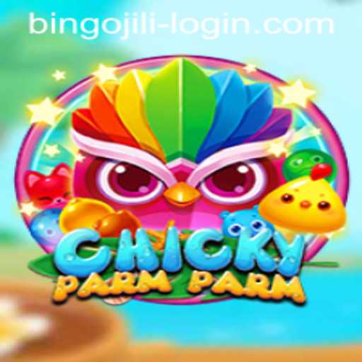 ChickyParmParm: A New Gaming Sensation Featuring BINGOJILI